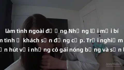 làm tình ngoài đường Những lời mời bí mật: Gái Việt làm tình ở khách sạn đẳng cấp. Trải nghiệm độc đáo và cuốn hút với những cô gái nóng bỏng và sẵn lòng thỏa mãn mọi nhu cầu của bạn.