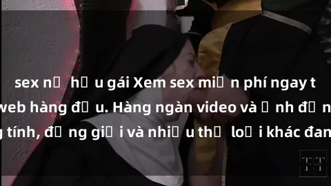 sex nữ hầu gái Xem sex miễn phí ngay tại địa chỉ trang web hàng đầu. Hàng ngàn video và ảnh đồng tính, đồng giới và nhiều thể loại khác đang chờ bạn khám phá.