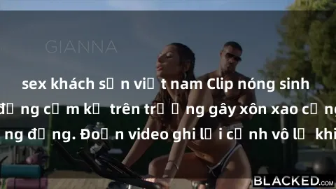 sex khách sạn việt nam Clip nóng sinh viên gây sốc: Hành động cấm kỵ trên trường gây xôn xao cộng đồng. Đoạn video ghi lại cảnh vô lễ khiến dư luận bức xúc.
