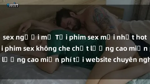 sex người mỹ Tải phim sex mới nhất hot nhất - Xem và tải phim sex không che chất lượng cao miễn phí tại website chuyên nghiệp.